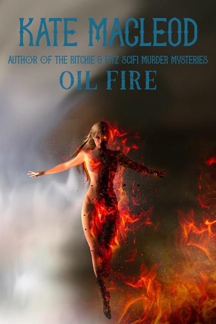 Oil Fire, Kate MacLeod