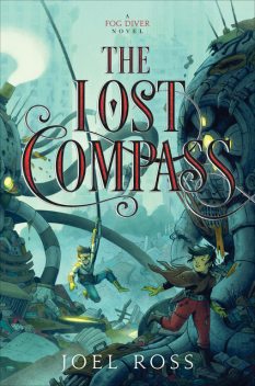 The Lost Compass, Joel Ross