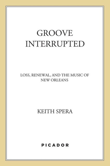 Groove Interrupted, Keith Spera