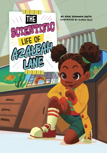 Scientific Life of Azaleah Lane, Nikki Shannon Smith, Gloria Felix