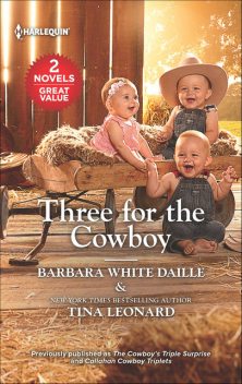 Three for the Cowboy, Tina Leonard, Barbara White Daille