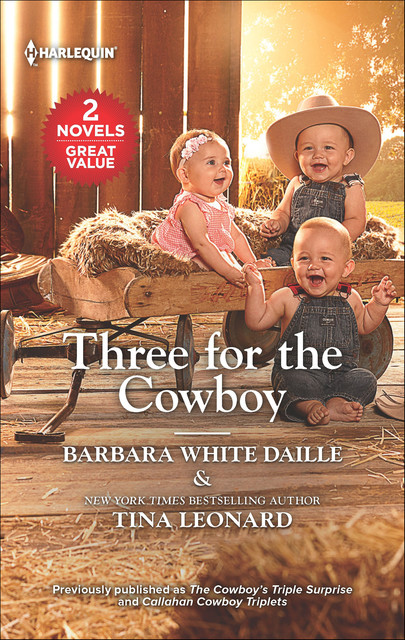 Three for the Cowboy, Tina Leonard, Barbara White Daille