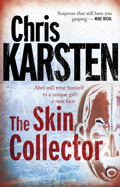 The Skin Collector, Chris Karsten