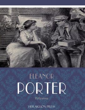 Pollyanna, Eleanor Porter