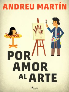Por Amor Al Arte, Andreu Martín