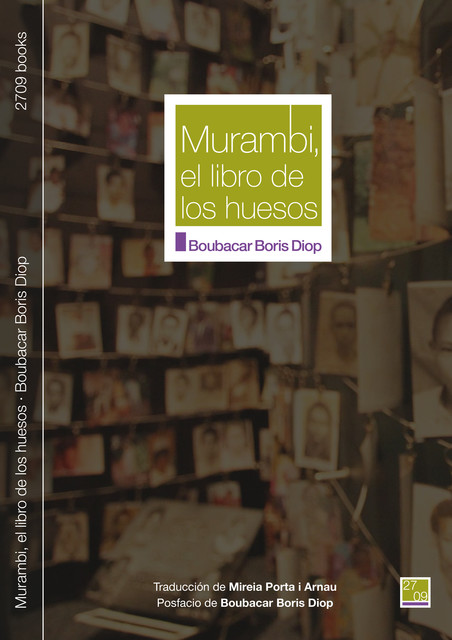Murambi, el libro de los huesos, Boubacar Boris Diop