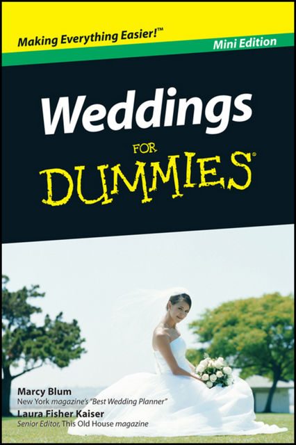 Weddings For Dummies, Mini Edition, Laura F.Kaiser, Marcy Blum