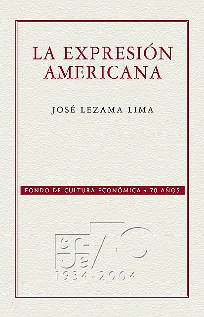 La expresión americana, José Lezama Lima