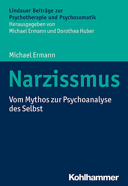 Narzissmus, Michael Ermann
