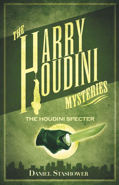 The Houdini Specter, Daniel Stashower