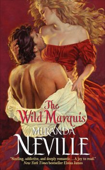 The Wild Marquis, Miranda Neville