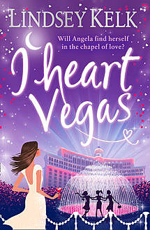 I Heart Vegas, Lindsey Kelk
