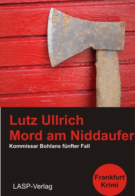 Mord am Niddaufer, Lutz Ullrich