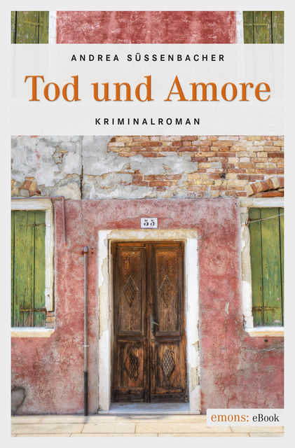 Tod und Amore, Andrea Süssenbacher