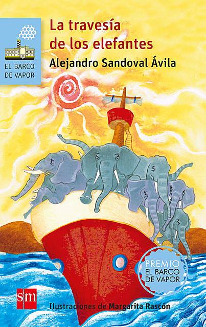 La travesía de los elefantes, Alejandro Sandoval Ávila