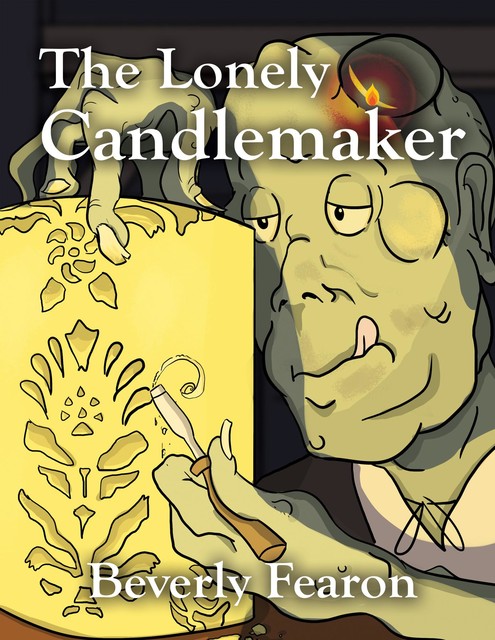 The Lonely Candlemaker, Beverly Fearon