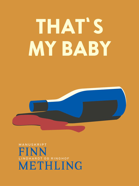 That's my baby, Finn Methling