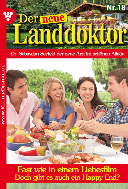 Der neue Landdoktor 18 – Arztroman, Tessa Hofreiter