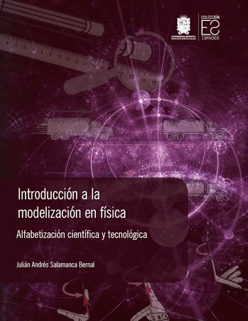 Introducción a la modelización en física, Julian Andrés Salamanca Bernal