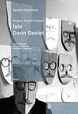 İşte Derin Devlet, Semih Hiçyılmaz