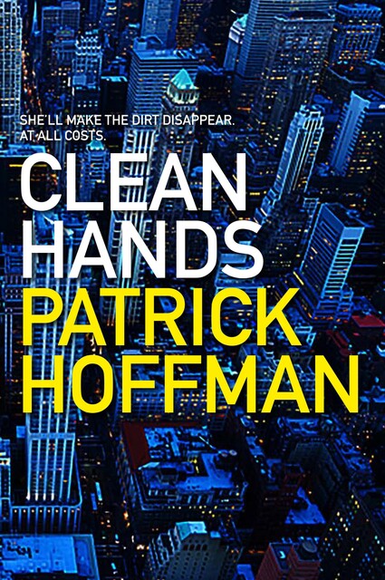 Clean Hands, Patrick Hoffman