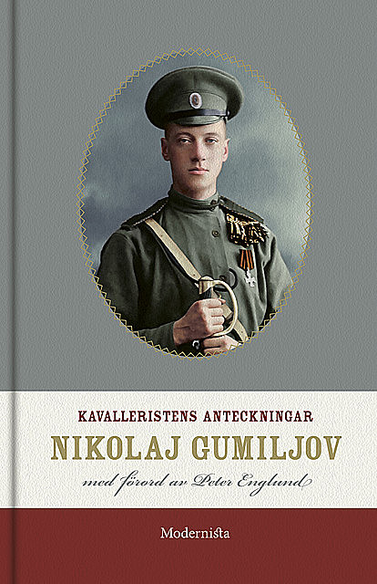Kavalleristens anteckningar, Nikolaj Gumiljov