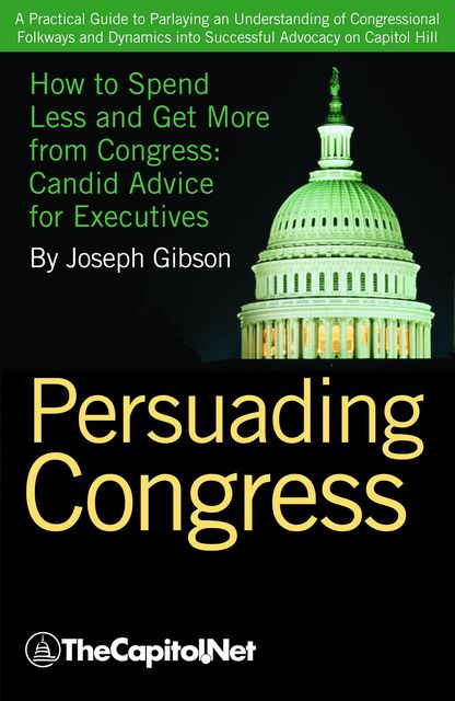 Persuading Congress, Joseph Gibson