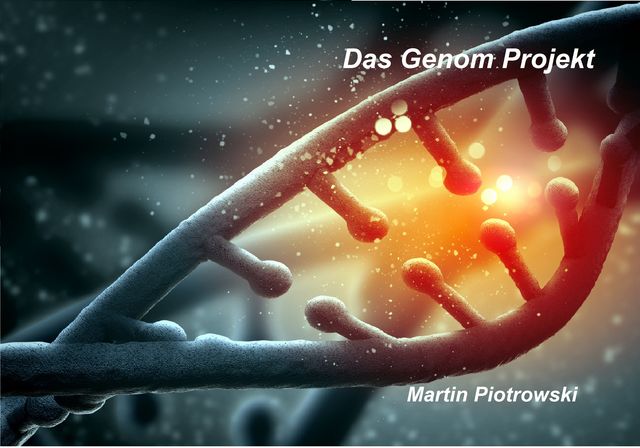 Das Genom Projekt, Martin Piotrowski