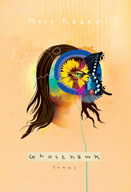 Ghosthawk, Matt Rader