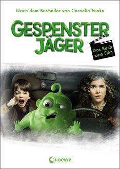Gespensterjäger - Das Buch zum Film, Cornelia Funke