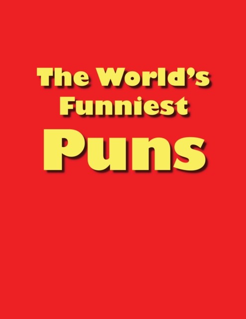 The World's Funniest Puns, James Alexander