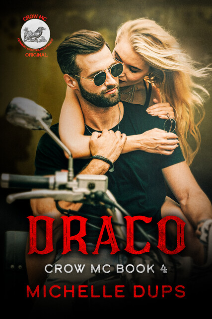 Draco, Michelle Dups