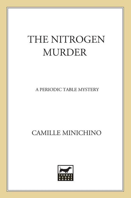 The Nitrogen Murder, Camille Minichino