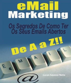 Email marketing de A a Z, Lucas Savassi Neto