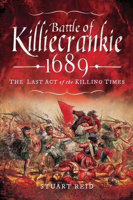 Battle of Killiecrankie 1689, Stuart Reid