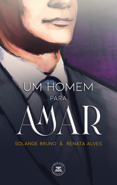 Um homem para amar, Renata Alves, Solange Bruno