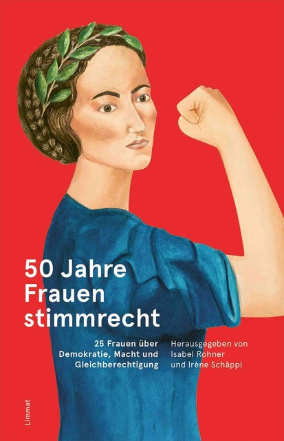 50 Jahre Frauenstimmrecht, Limmat Verlag