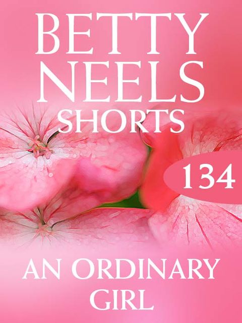 An Ordinary Girl, Betty Neels