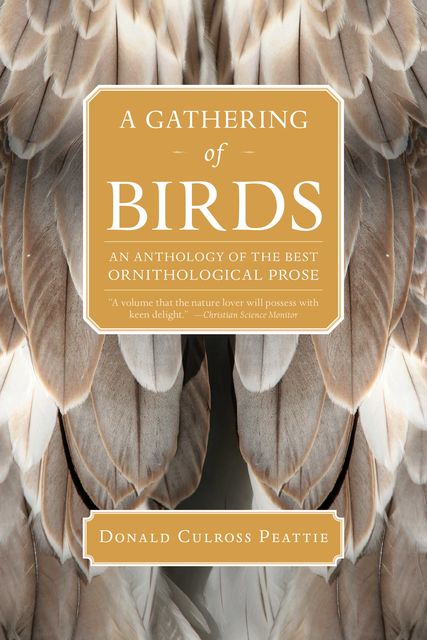 A Gathering of Birds, Donald Culross Peattie