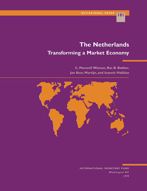 The Netherlands: Transforming a Market Economy, International Monetary Fund