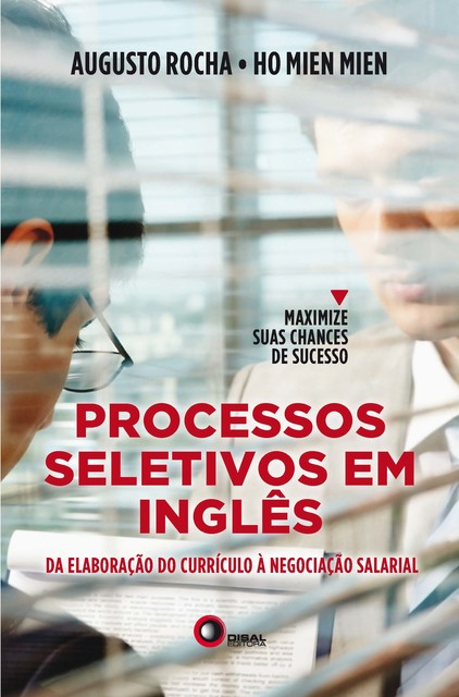 Processos seletivos em inglês, Augusto Rocha, Ho Mien Mien