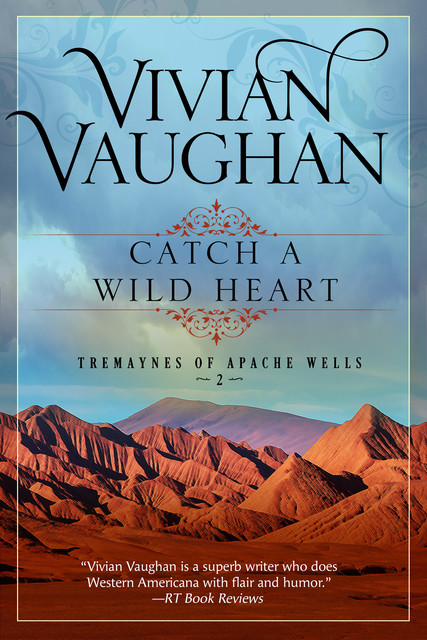 Catch a Wild Heart, Vivian Vaughan