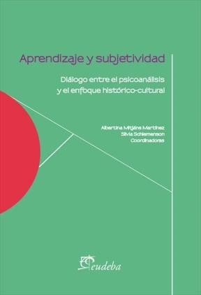 Aprendizaje y subjetividad, Albertina Mitjáns Martínez, Silvia Schlemenson