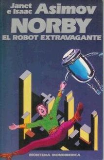 Norby, El Robot Extravagante, Asimov Asimov, Isaac Janet