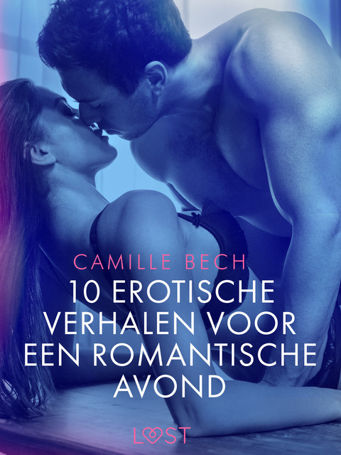 10 erotische verhalen voor een romantische avond, Camille Bech