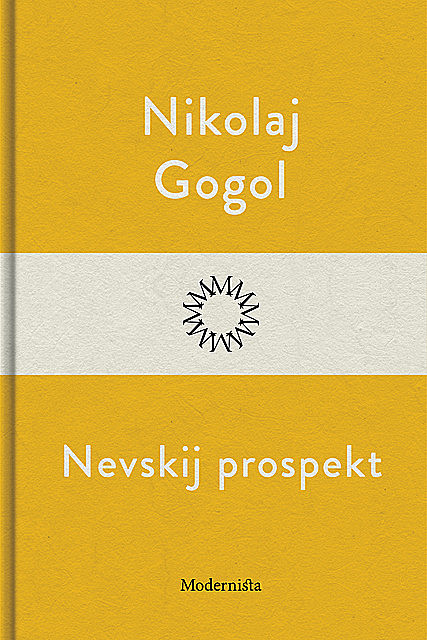 Nevskij prospekt, Nikolaj Gogol