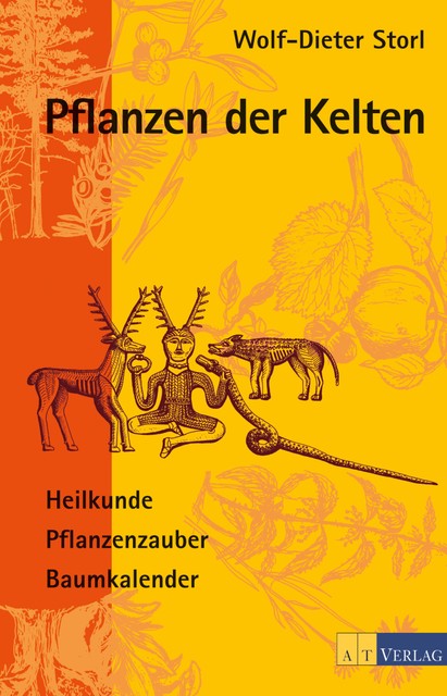Pflanzen der Kelten, Wolf-Dieter Storl