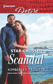 Star-Crossed Scandal, Kimberley Troutte