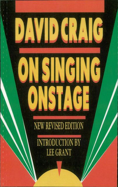On Singing Onstage, David Craig
