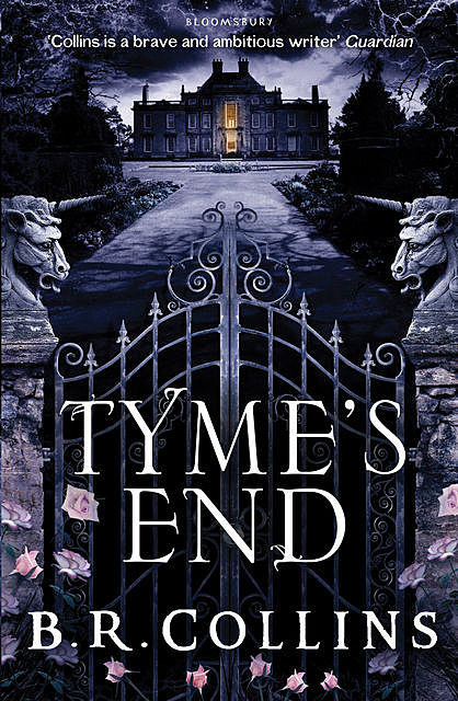 Tyme's End, B.R.Collins